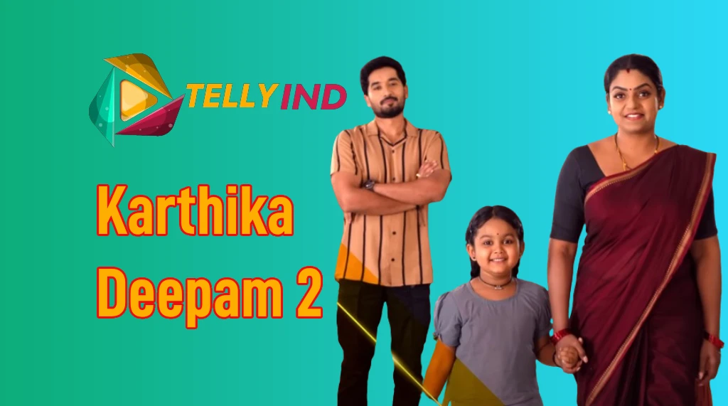 Karthika Deepam 2 Serial Star Maa Actors name, Cast, Story, Wiki